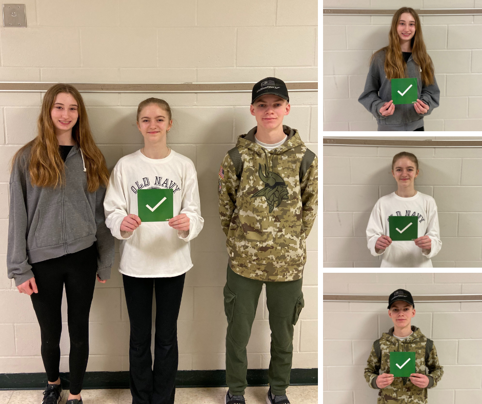 Congratulations to Ella Heintz, Maverick Moor, and Elese Plzak on being verified to the GREEN Team. This is an award voted on by their peers in Mr. Vinzant's 8th grade leadership class. They were recognized as being great leaders in our school community over the last 6 weeks. Congratulations and keep up the good work!   Pictured from left to right: Elese Plzak, Ella Heintz, Maverick Moor